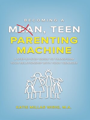 cover image of Becoming a Mean, Teen Parenting Machine